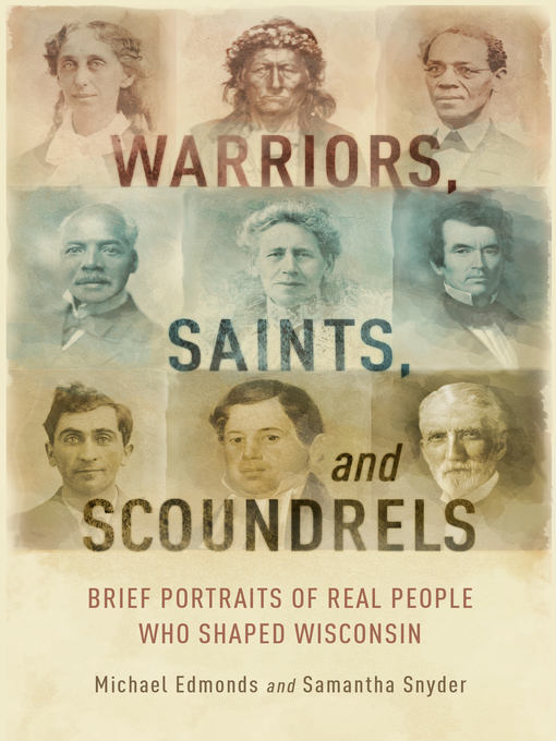 Title details for Warriors, Saints, and Scoundrels by Michael Edmonds - Wait list